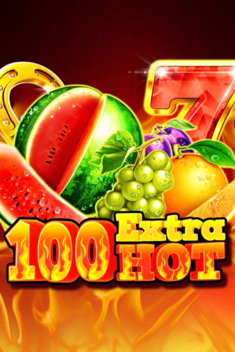 Игровой автомат 100 Extra Hot демо игра | GMSlots Casino бесплатно