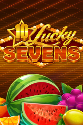 Игровой автомат 10 Lucky Sevens демо игра | GMSlots Casino бесплатно