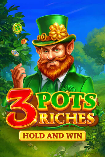 Игровой автомат 3 Pots Riches: Hold and Win демо игра | GMSlots Casino бесплатно