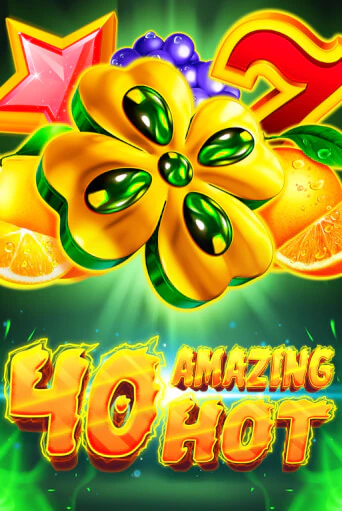 Игровой автомат 40 Amazing Hot демо игра | GMSlots Casino бесплатно