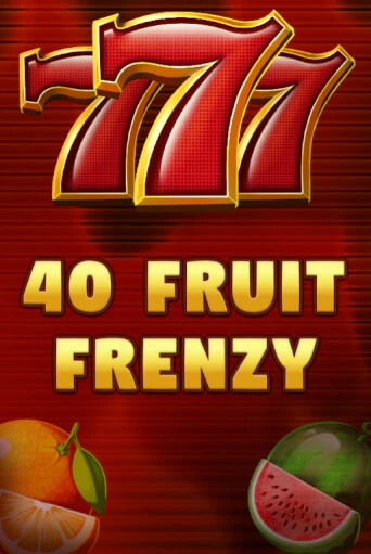 Игровой автомат 40 Fruit Frenzy демо игра | GMSlots Casino бесплатно