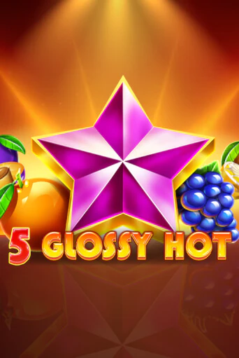 Игровой автомат 5 Glossy Hot демо игра | GMSlots Casino бесплатно