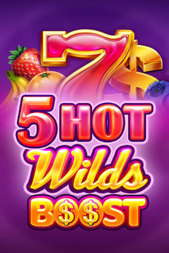 Игровой автомат 5 Hot Wilds Boost демо игра | GMSlots Casino бесплатно