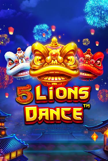 Игровой автомат 5 Lions Dance демо игра | GMSlots Casino бесплатно