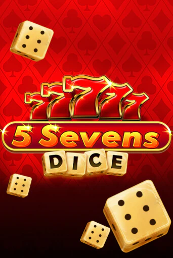 Игровой автомат 5 Sevens Dice демо игра | GMSlots Casino бесплатно