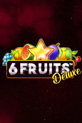 Игровой автомат 6 Fruits Deluxe демо игра | GMSlots Casino бесплатно