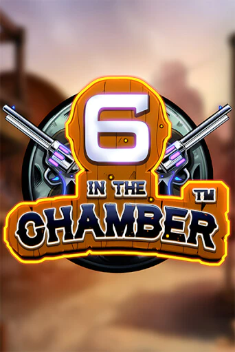 Игровой автомат 6 in the Chamber демо игра | GMSlots Casino бесплатно