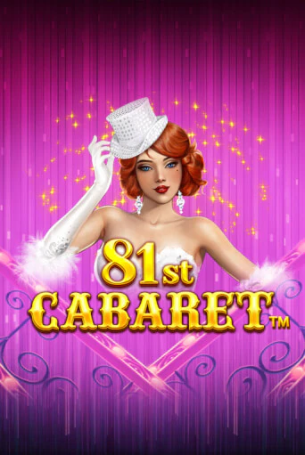 Игровой автомат 81st Cabaret демо игра | GMSlots Casino бесплатно