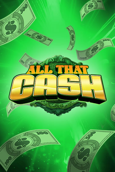 Игровой автомат All That Cash демо игра | GMSlots Casino бесплатно