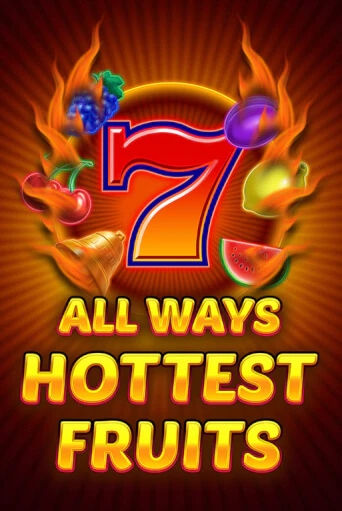 Игровой автомат All Ways Hottest Fruits демо игра | GMSlots Casino бесплатно