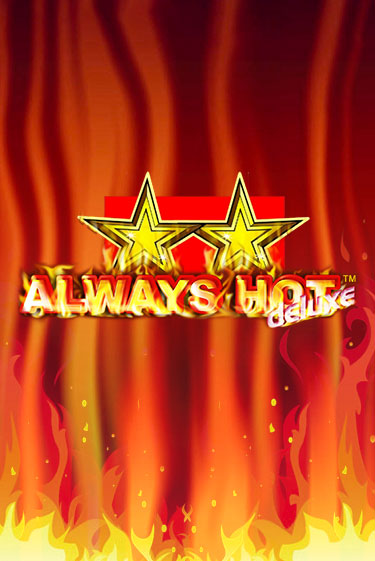 Игровой автомат Always Hot Deluxe демо игра | GMSlots Casino бесплатно