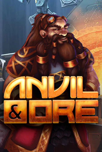 Игровой автомат Anvil and Ore VF демо игра | GMSlots Casino бесплатно