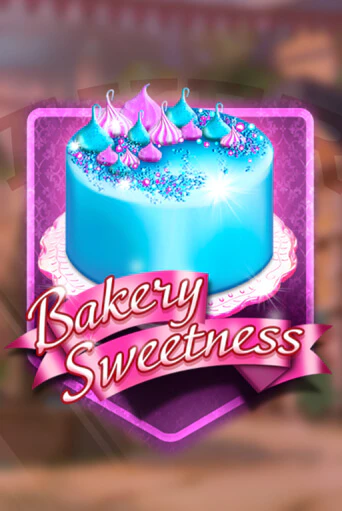 Игровой автомат Bakery Sweetness демо игра | GMSlots Casino бесплатно