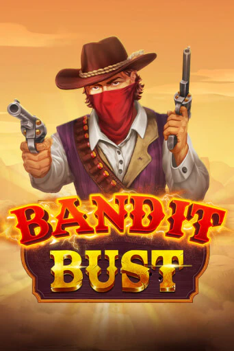 Игровой автомат Bandit Bust демо игра | GMSlots Casino бесплатно