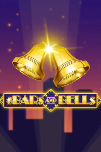 Игровой автомат #Bars And Bells демо игра | GMSlots Casino бесплатно