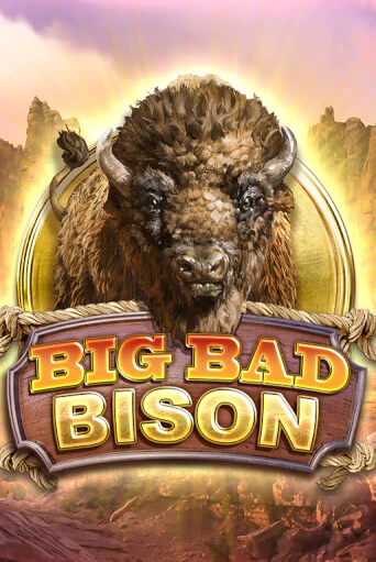 Игровой автомат Big Bad Bison демо игра | GMSlots Casino бесплатно