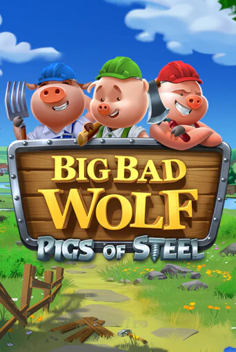 Игровой автомат Big Bad Wolf: Pigs of Steel демо игра | GMSlots Casino бесплатно