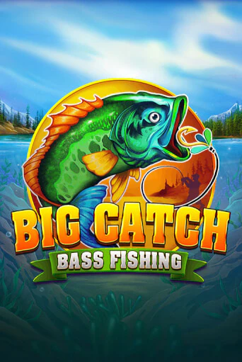 Игровой автомат Big Catch Bass Fishing демо игра | GMSlots Casino бесплатно