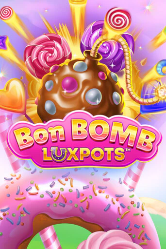 Игровой автомат Bon Bomb Luxpots демо игра | GMSlots Casino бесплатно