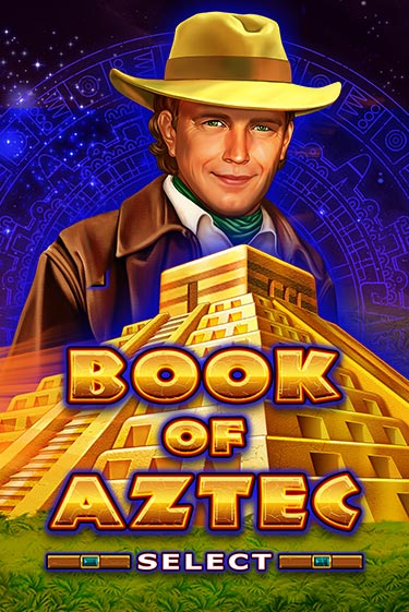 Игровой автомат Book of Aztec Select демо игра | GMSlots Casino бесплатно