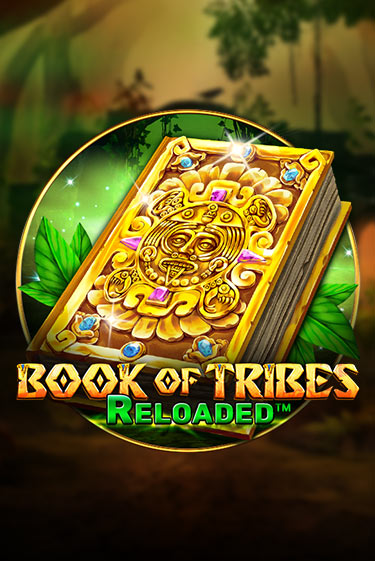 Игровой автомат Book Of Tribes Reloaded демо игра | GMSlots Casino бесплатно