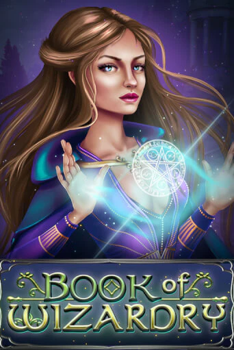 Игровой автомат Book Of Wizardry демо игра | GMSlots Casino бесплатно