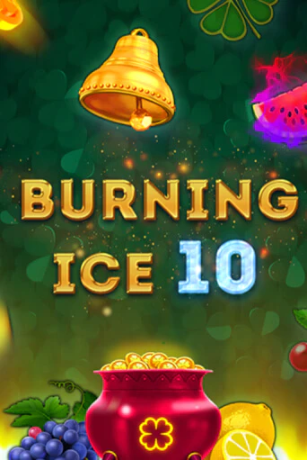 Игровой автомат Burning Ice 10 демо игра | GMSlots Casino бесплатно