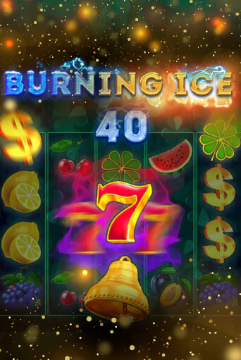 Игровой автомат Burning Ice 40 демо игра | GMSlots Casino бесплатно