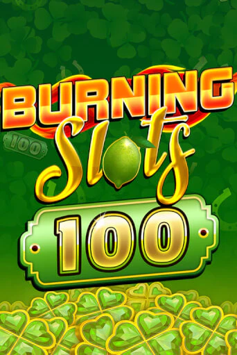 Игровой автомат Burning Slots 100 демо игра | GMSlots Casino бесплатно