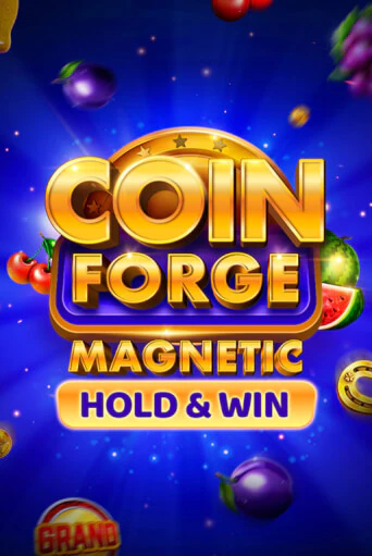 Игровой автомат Coin Forge Magnetic демо игра | GMSlots Casino бесплатно