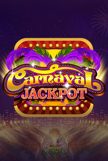 Игровой автомат Carnaval Jackpot демо игра | GMSlots Casino бесплатно