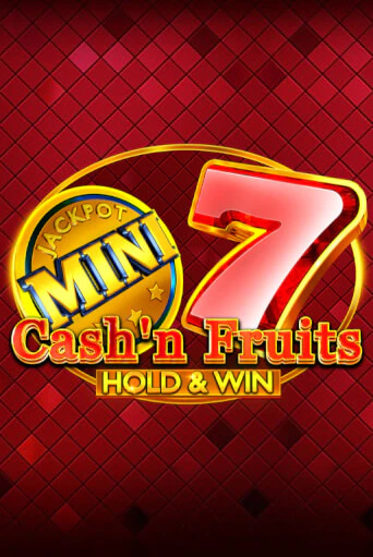 Игровой автомат Cash'n Fruits Hold and Win демо игра | GMSlots Casino бесплатно