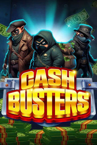 Игровой автомат Cash Busters демо игра | GMSlots Casino бесплатно