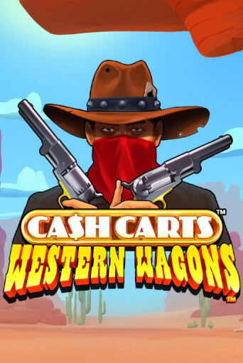 Игровой автомат Cash Carts™ Western Wagons™ демо игра | GMSlots Casino бесплатно