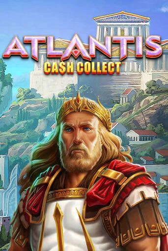 Игровой автомат Cash Collect: Atlantis демо игра | GMSlots Casino бесплатно