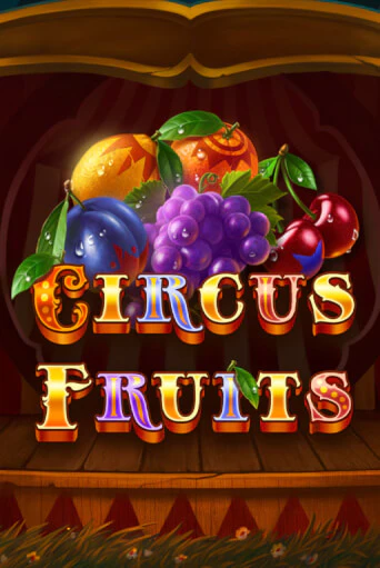 Игровой автомат Circus Fruits демо игра | GMSlots Casino бесплатно