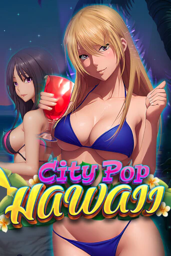 Игровой автомат City Pop: Hawaii демо игра | GMSlots Casino бесплатно