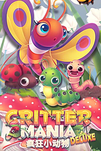 Игровой автомат Critter Mania Deluxe демо игра | GMSlots Casino бесплатно