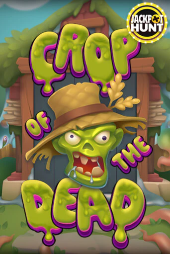 Игровой автомат Crop of the Dead демо игра | GMSlots Casino бесплатно