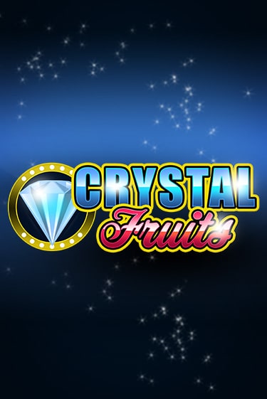 Игровой автомат Сrystal Fruits демо игра | GMSlots Casino бесплатно