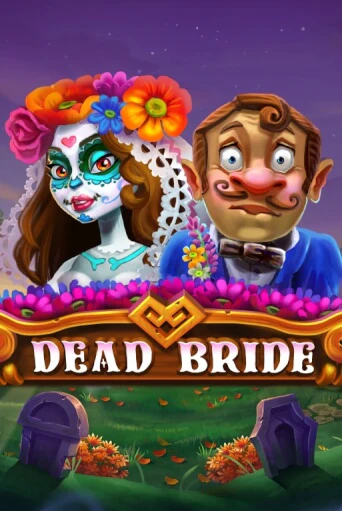 Игровой автомат Dead Bride демо игра | GMSlots Casino бесплатно