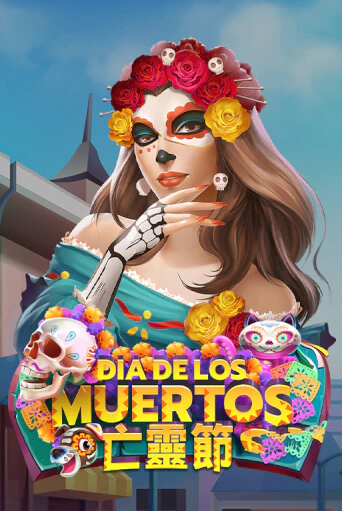 Игровой автомат Dia De Los Muertos демо игра | GMSlots Casino бесплатно