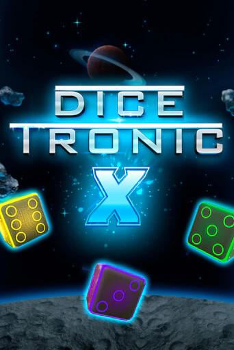 Игровой автомат Dice Tronic X демо игра | GMSlots Casino бесплатно