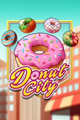 Игровой автомат Donut City демо игра | GMSlots Casino бесплатно