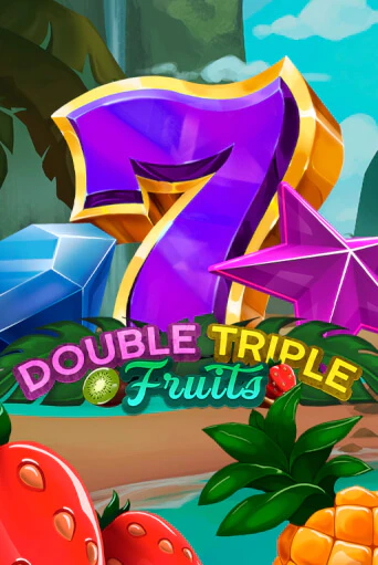 Игровой автомат Double-Triple Fruits демо игра | GMSlots Casino бесплатно