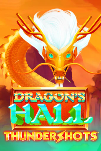 Игровой автомат Dragons's Hall Thundershots демо игра | GMSlots Casino бесплатно