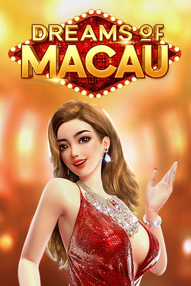 Игровой автомат Dreams of Macau демо игра | GMSlots Casino бесплатно