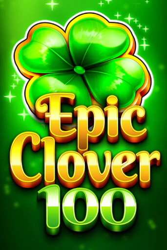 Игровой автомат EPIC CLOVER 100 демо игра | GMSlots Casino бесплатно