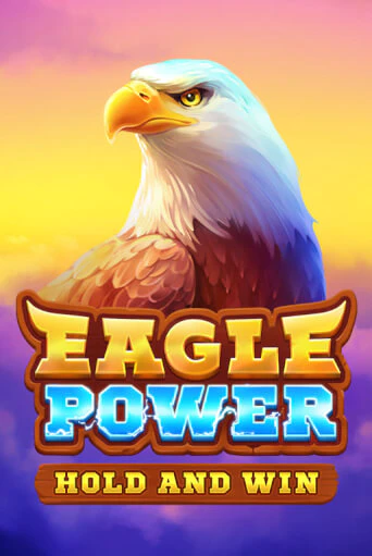 Игровой автомат Eagle Power: Hold and Win демо игра | GMSlots Casino бесплатно