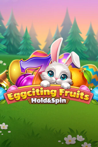 Игровой автомат Eggciting Fruits - Hold&Spin демо игра | GMSlots Casino бесплатно